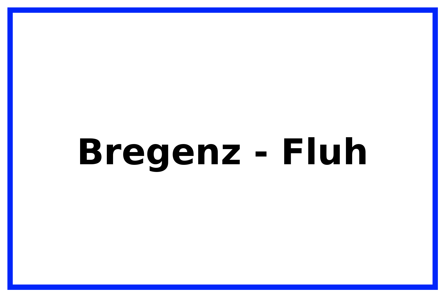 30 Bregenz Fluh
